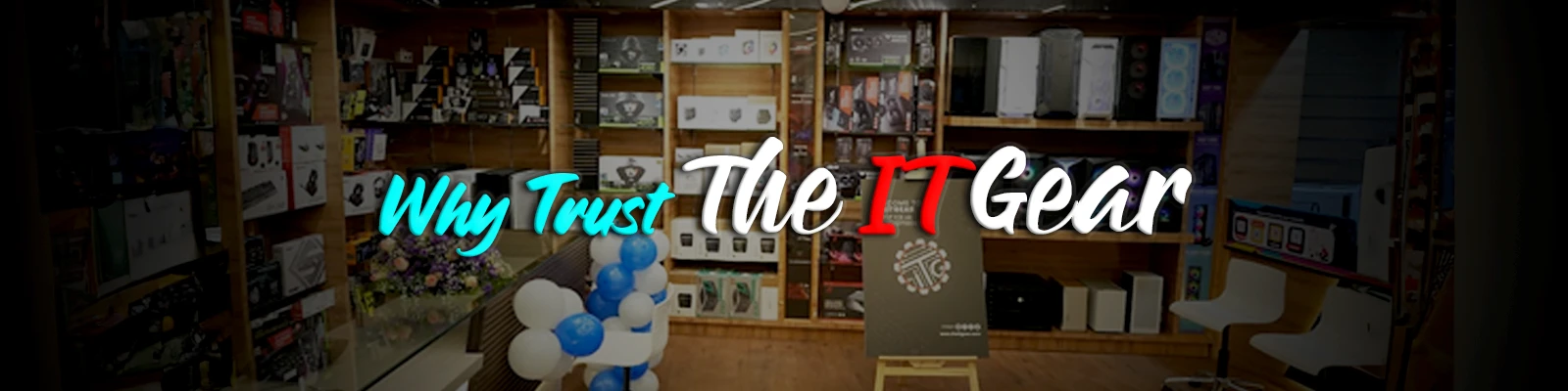 Why Trust The IT Gear 1